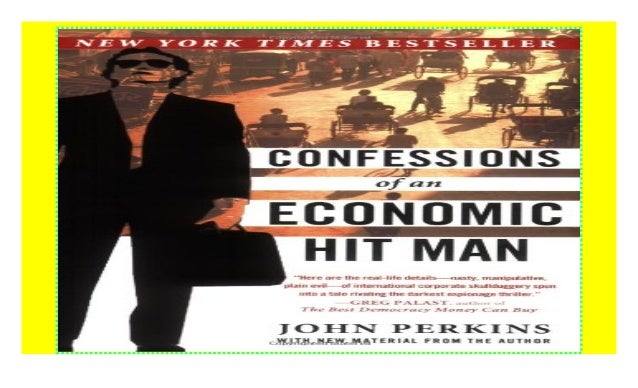 Confession Of An Economic Hitman Pdf